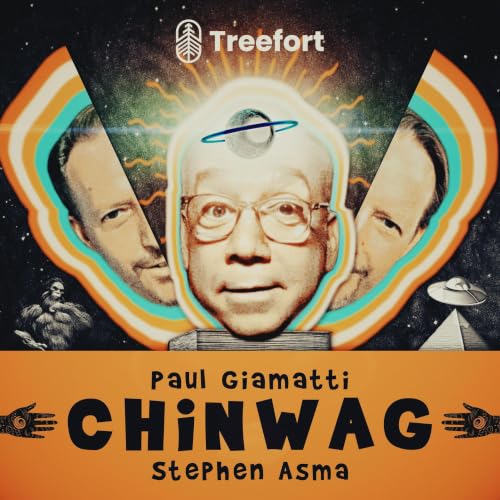 『Paul Giamatti&rsquo;s CHINWAG with Stephen Asma』のカバーアート