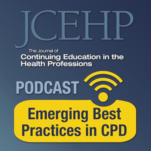 Serendipitous Pathways and Elusive Definitions: Leadership in Continuing Professional Development Podcast Por  arte de portada