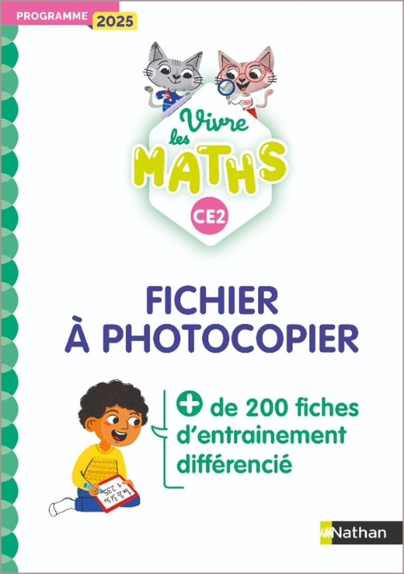 Vivre les maths - Fichier à photocopier CE2: Programme 2025