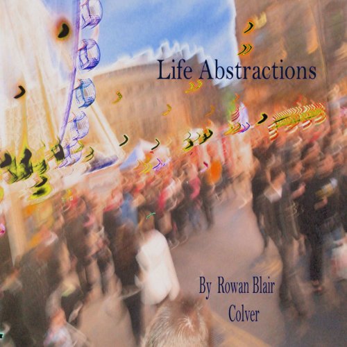 Life Abstractions view 2