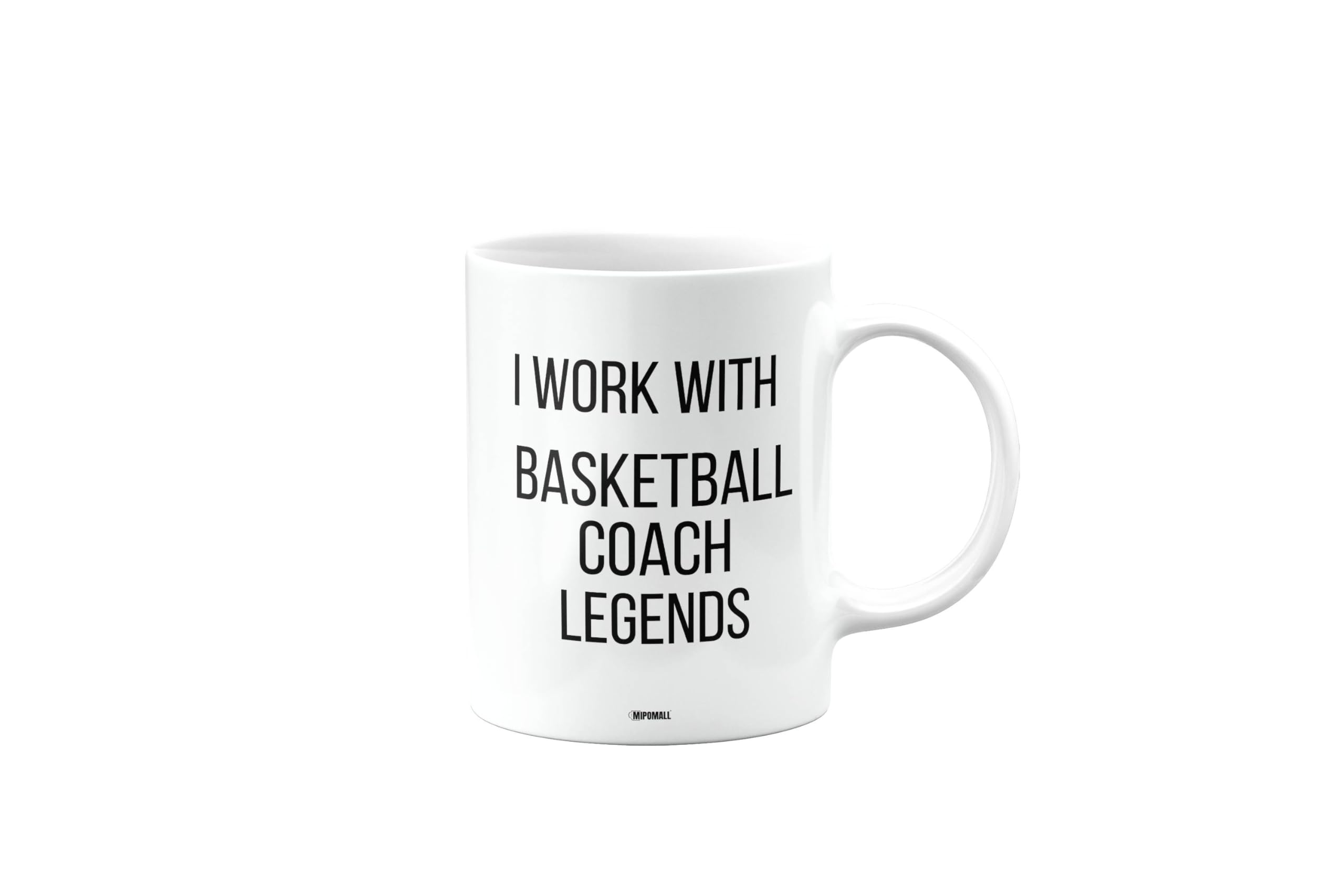 MIPOMALL Funny Work Mug for Basketball Coach, I Work with Absolute Legends Mug, for Colleague, Boss, Friend, Manager, Secret Santa Gifts, Presents for Christmas, mm-CA_164_12