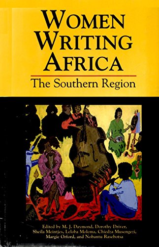 Women Writing Africa: The Southern Region: Volume 1