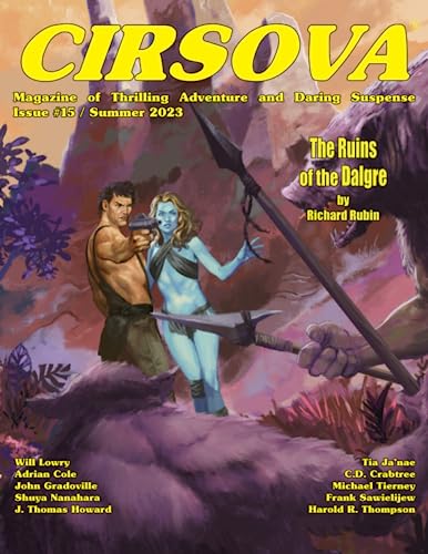 Cover of Cirsova Magazine of Thrilling Adventure and Daring Suspense, Summer 2023