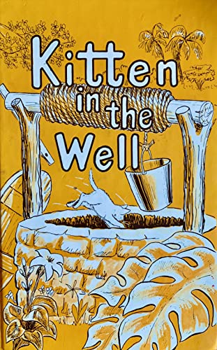 Kitten in the Well B000EE9WF6 Book Cover