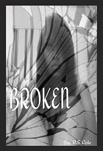 Broken (English Edition) - COLE, RS