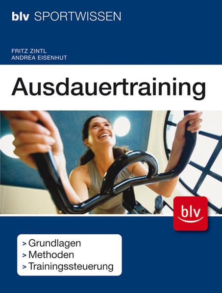 Ausdauertraining: Grundlagen · Methoden · Trainingssteuerung