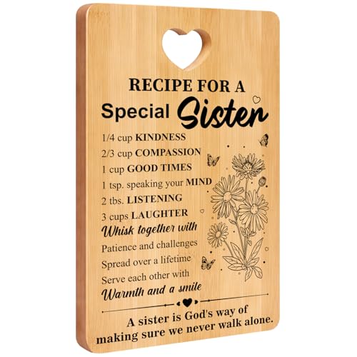 Sister Birthday Gifts Recipe for A Special Sister Cutting Board from Sisters Christmas Gift for...