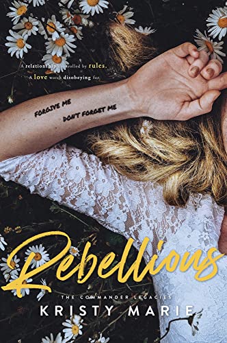 Rebellious: A Best Friends-To-Lovers Romance