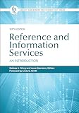 Reference and Information Services: An Introduction (Library and Information Science Text Series)