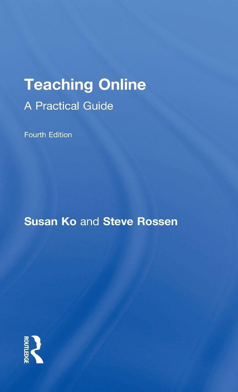 Teaching Online: A Practical Guide