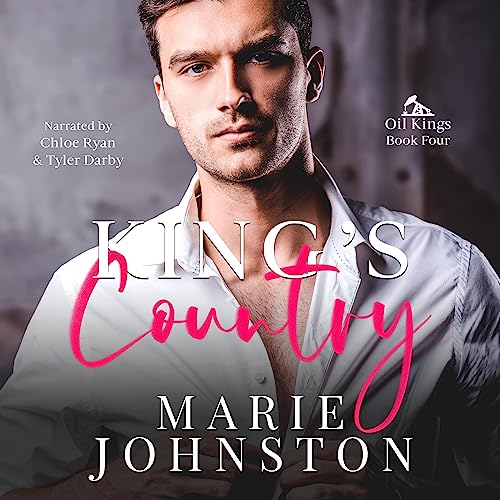 King's Country Oil Kings, Book 4 (Audio Download) Marie Johnston