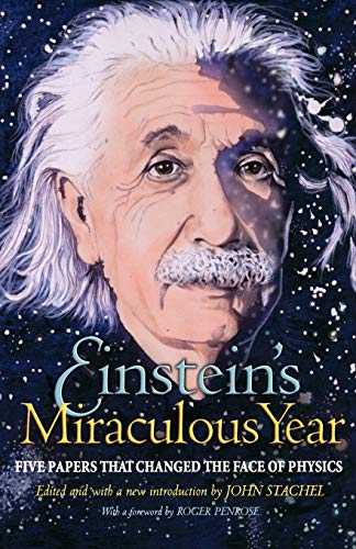 Télécharger Einstein`s Miraculous Year – Five Papers That Changed the Face of Physics livre En ligne