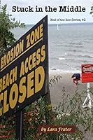 Stuck in the Middle 1492147702 Book Cover