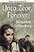 Unto Zeor, Forever: Sime~Gen, Book Two