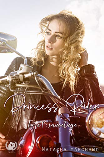 Princess Rider - Tome 1: Sauvetage Francais PDF
