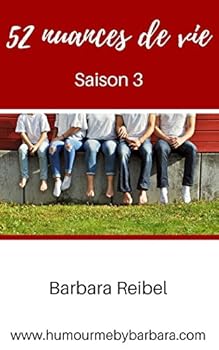 Paperback 52 nuances de vie: Saison 3 [French] Book