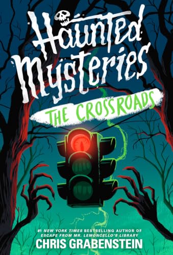 The Crossroads (Haunted Mysteries)