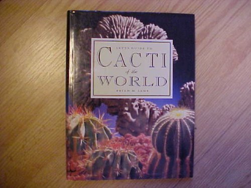 Letts Guide to Cacti of the World 1852381213 Book Cover