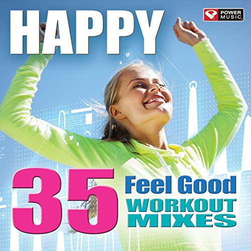 cardio mix - Happy - 35 Feel Good Workout Mixes (Unmixed Workout Music Ideal for Gym, Jogging, Running, Cycling, Cardio and Fitness)