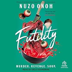 Futility Audiobook By Nuzo Onoh cover art