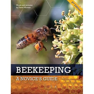 Beekeeping: A Novice's Guide