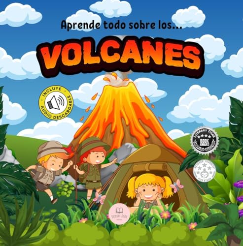 Los Volcanes │Explicado Para Niños : Aprende qué son, cómo se forman, cuáles son sus partes y mucho más │Libro Infantil Educativo (Libros Infantiles Educativos) Los Volcanes │Explicado Para Niños : Aprende qué son, cómo se forman, cuáles son sus partes y mucho más │Libro Infantil Educativo (Libros Infantiles Educativos)