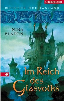 Im Reich des Glasvolks - Book #3 of the Die Woran-Saga