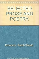 Selected prose and poetry, 0030771404 Book Cover