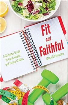 Paperback Fit and Faithful Book