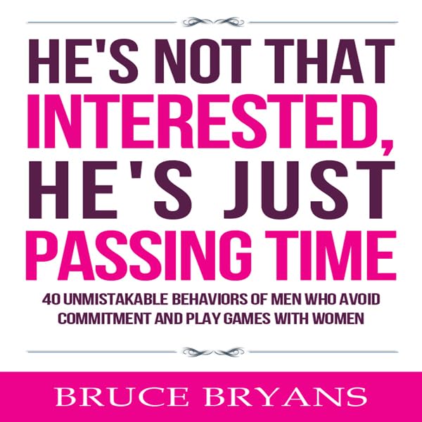 Cover art for He's Not That Interested, He's Just Passing Time