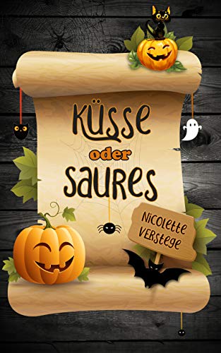 Télécharger Küsse oder Saures (German Edition) PDF