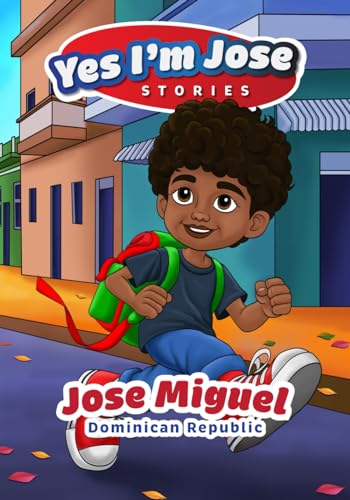 YesImJose Stories: Jose Miguel Dominican Republic