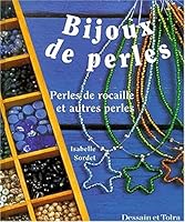 Bijoux de perles 2040217304 Book Cover