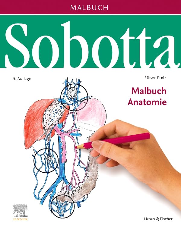 健康・医学 Sobotta Malbuch Anatomie Sobotta Malbuch Anatomie : Kretz, Oliver: Amazon.de: Bücher