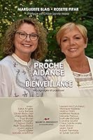 DE LA PROCHE AISANCE A LA BIENVEILLANCE 2897263261 Book Cover