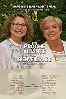 Paperback De la proche aidance... à la bienveillance: Témoignages et plaidoyer [French] Book