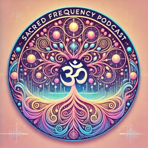 Couverture de Sacred Frequency Podcast