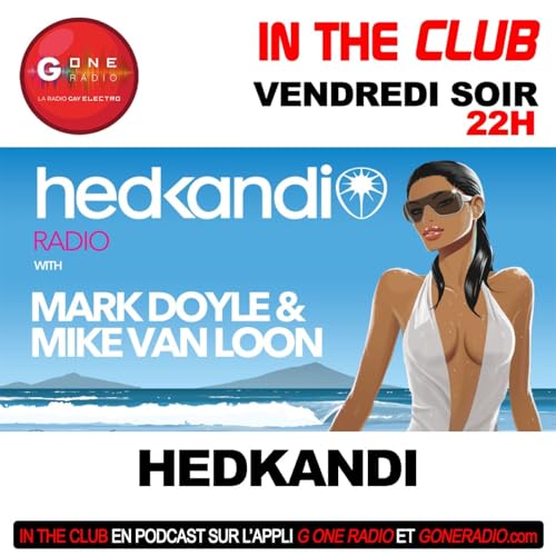 InTheClub G One : Hedkandi