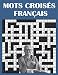 Produktbild Mots Croisés Français: Livre jeux adultes pour stimuler la mémoire | 50 grilles Pour un Cerveau plus jeune et Actif | Soulager Le Stress et Améliore La Mémoire