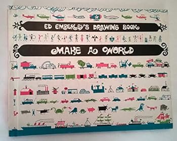 Unknown Binding Ed Emberly's Drawing Book: Make a World Book