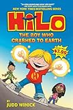 Hilo Book 1: The Boy Who Crashed to Earth: (A Graphic Novel)