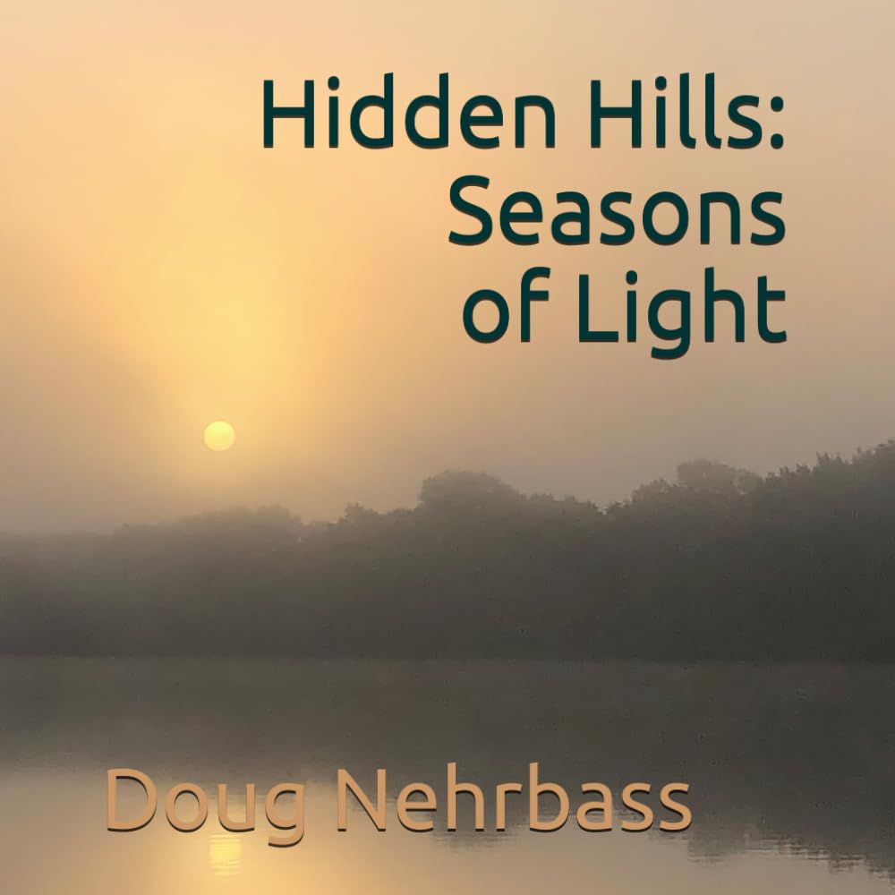 Hidden Hills: Seasons of Light