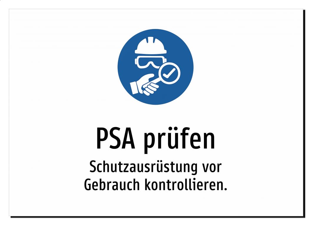 PSA prüfen - Schutzausrüstung vor Gebrauch kontrollieren. – Aluminiumschild A2: 594x420mm – Mit Grafik und Text