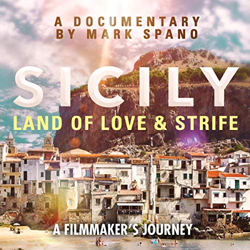 Sicily: Land of Love and Strife by Mark Spano episode artwork