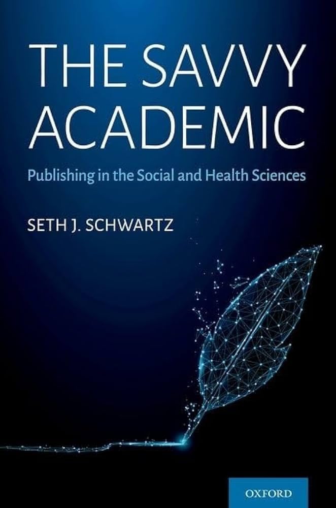 Buy The Savvy Academic: Publishing in the Social and Health Sciences — BookShops.in