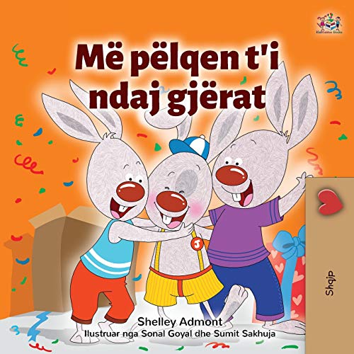 I Love to Share (Albanian Children's Book) (Albanian Bedtime Collection) (Albanian Edition)