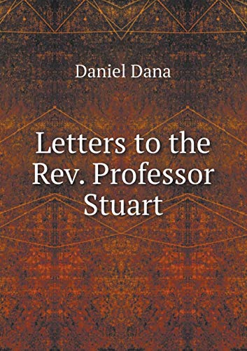 Letters to the Rev. Professor Stuart 5519183821 Book Cover