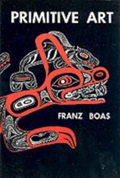 Paperback Primitive Art by Franz Boas (1955-06-01) Book