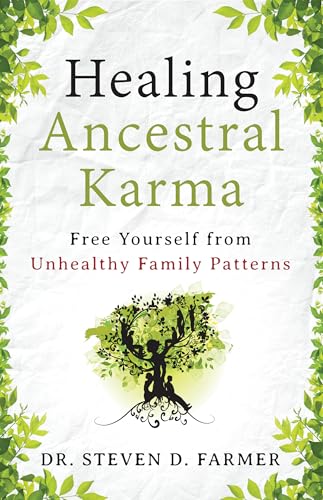 Buy Healing Ancestral Karma: Free Yourself from Unhealthy Family Patterns: Volume 3 — BookShops.in