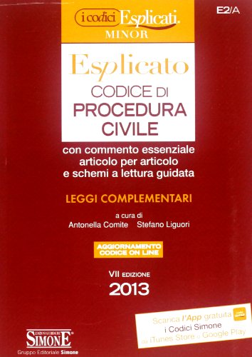 Codice di procedura civile esplicato. Ediz. minor Codice di procedura civile esplicato. Ediz. minor